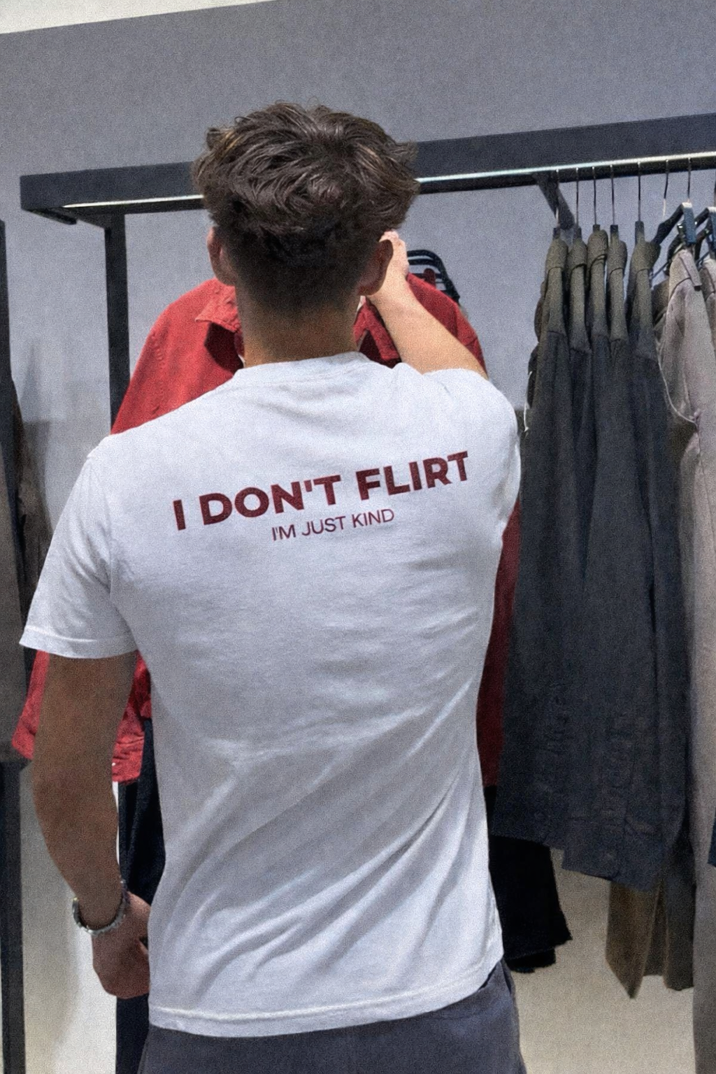 I DON’T FLIRT, I’M JUST KIND